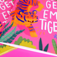 Go get 'em tiger! - PREMIUM QUALITY POSTCARD